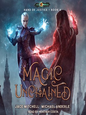 cover image of Magic Unchained